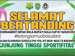Senin 3 November, Sepak Bola Bupati Cup III di Kepulauan Sula Akan di Gelar